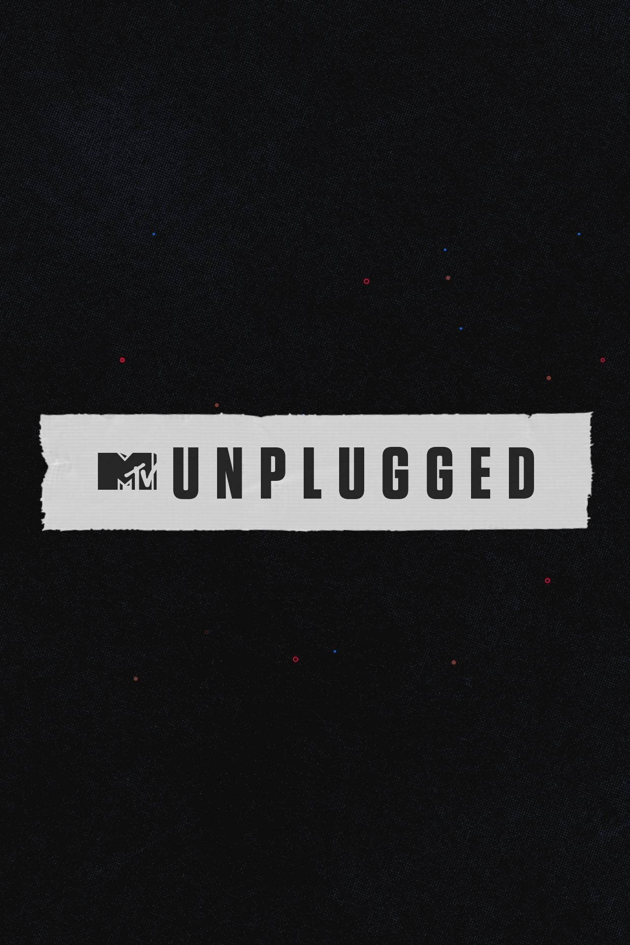 MTV Unplugged [511822] (A1767330337) [[Shows]] --Plex--